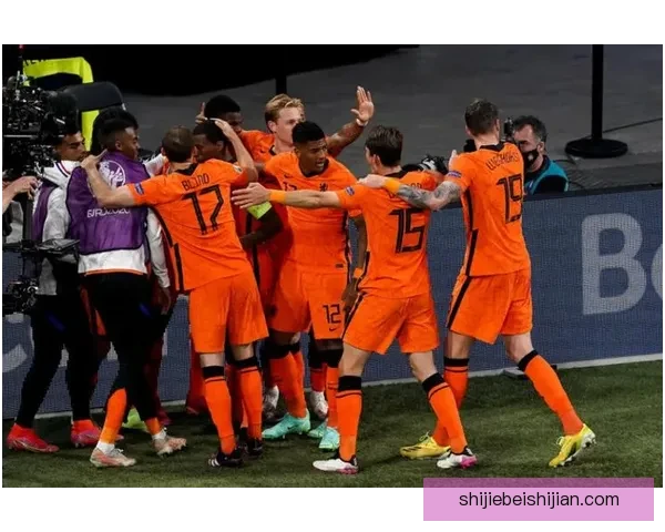 荷兰对阵北马其顿比赛精彩瞬间及战术解析
